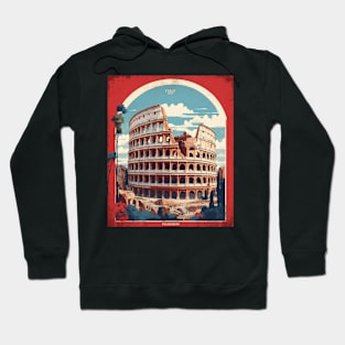 The Roman Colosseum Rome Italy Vintage Tourism Travel Poster Hoodie